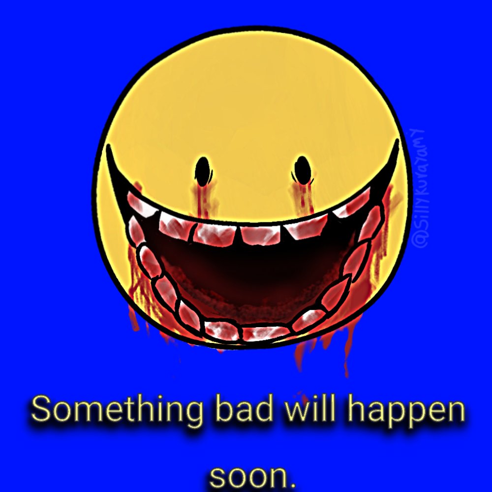SillyKurayami's tweet photo. Something bad will happen soon. https://t.co/G3CorEPrnm
