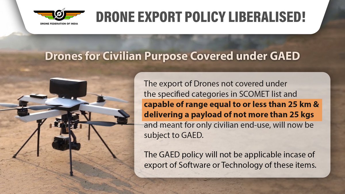 dronefed's tweet image. @dgftindia has liberalized #drone #exports, promoting the industry growth. Drones meeting specific criteria for civilian use are now subject to #GAED, reducing compliance and easing #exports. 

@PiyushGoyal @JM_Scindia