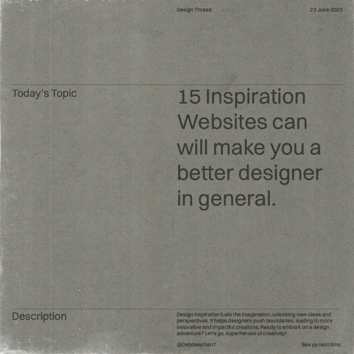 Inspiration fuels the imagination, unlocking new ideas and perspectives. 

In this thread, I have provided 15 inspirational websites that can help you become a better designer. Enjoy!

#DesignInspiration #CreativeFuel #DesignIdeas #InspirationThread #DesignInspo #DesignLove