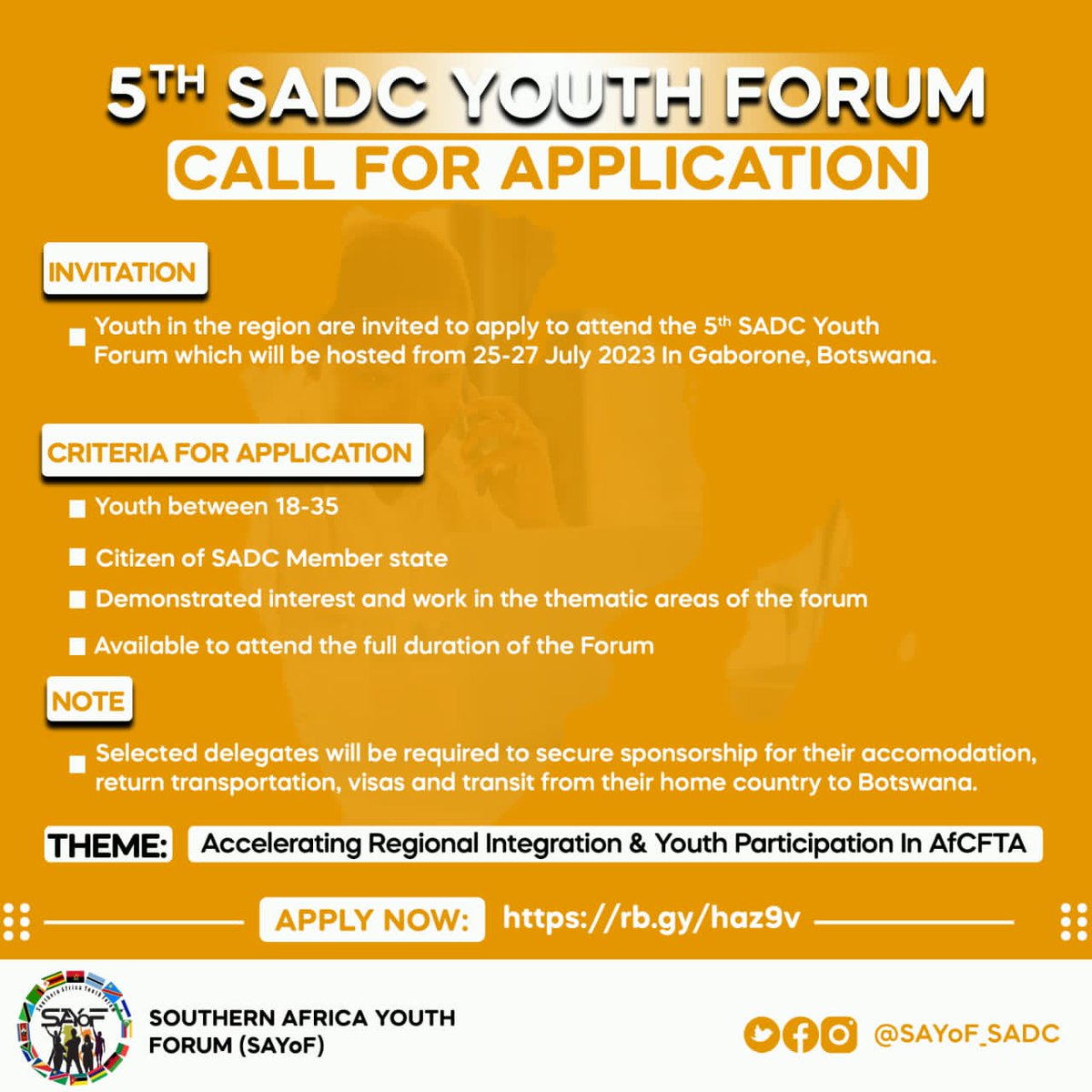 📢📢Call for Applications‼️

Youth in the region are invited to apply to attend the 5th SADC Youth Forum which will be hosted from 25-27 July in Gaborone, Botswana🇧🇼
#SADCYouth #SADCYouthForum

Application Link: rb.gy/haz9v