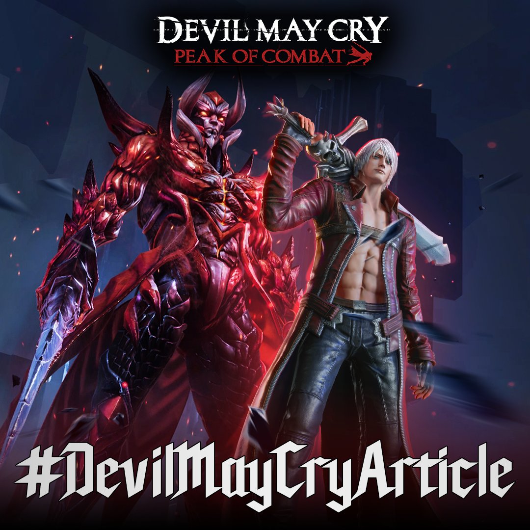 Devil May Cry: Peak Of Combat on X: [#DevilMayCryArticle Event] Write an  Article and get a chance to win 10 Summons in the #OpenBeta! 🔵Event Rules:   🌎Pre-register:  🍎App  Store:  #