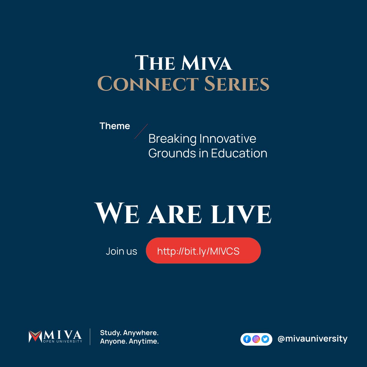 We are live!

Join us for the Miva Connect Series and get all the answers you need to start your transformative learning journey at Miva Open University.

Don't miss out!

Click here bit.ly/MIVCS, to join the conversation now.

#MivaConnectSeries  #EdTechChat