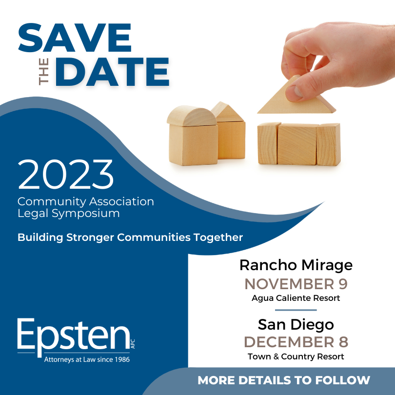 Get ready for our upcoming 2023 Community Association Legal Symposium. Planning is underway. Stay tuned for more information at Epsten.com/Symposium. #EpstenAPC #HOA #CommunityManagers