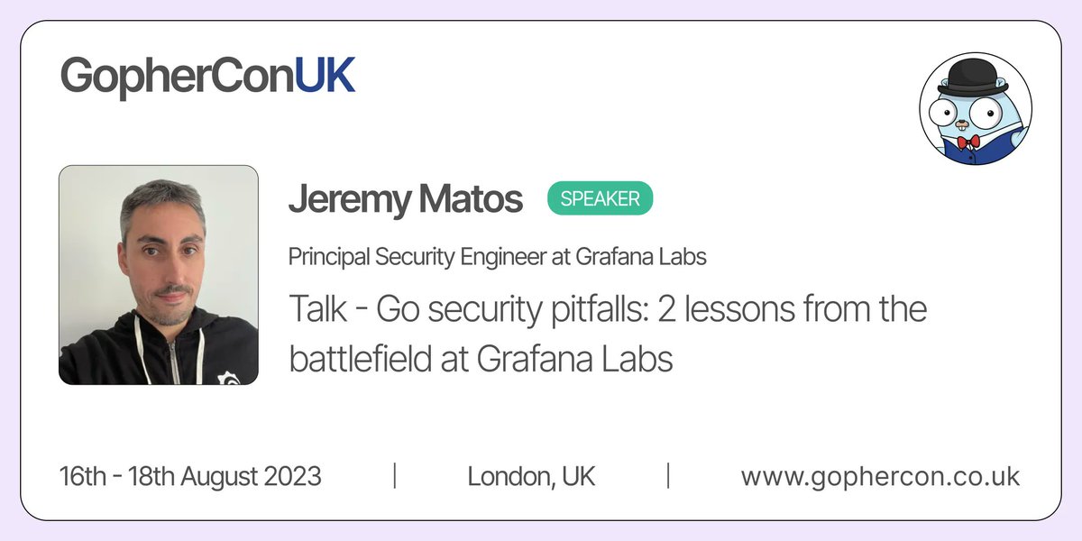 gopherconuk's tweet photo. Are you looking forward to @gopherconuk?

We certainly are and so is @securingapps, one of our speakers for this year's event.

They'll be giving a talk on 'Go security pitfalls: 2 lessons from the battlefield at Grafana Labs'.

Grab your tickets here - https://t.co/mEnqbNqu9i https://t.co/U1KMSoPoXL