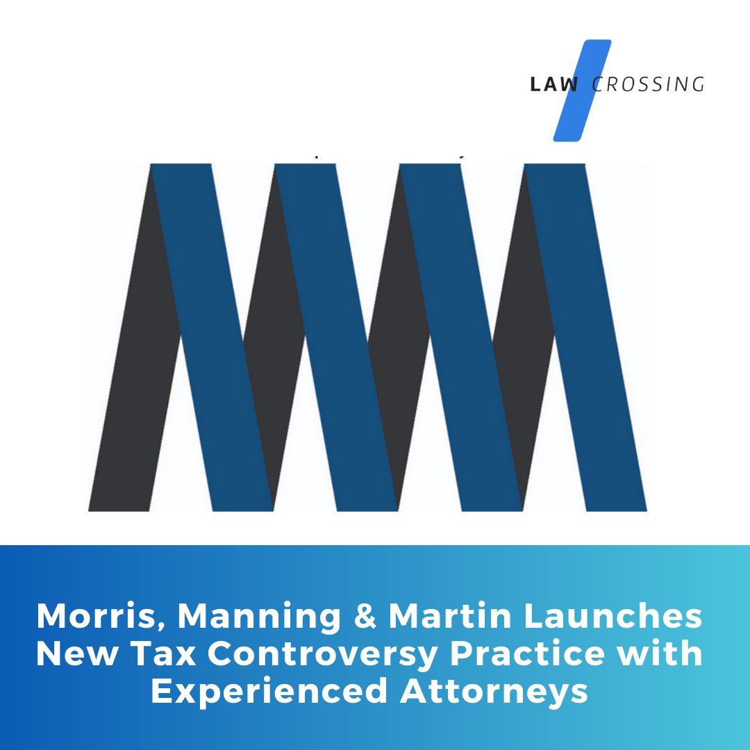 Big news in the legal world! #MorrisManning&Martin is breaking new ground with their innovative Tax Controversy Practice. Find out how their expert attorneys are shaping the future of tax law here: lawcrossing.com/article/900054…

#TaxControversy #LegalInnovation #BigNews