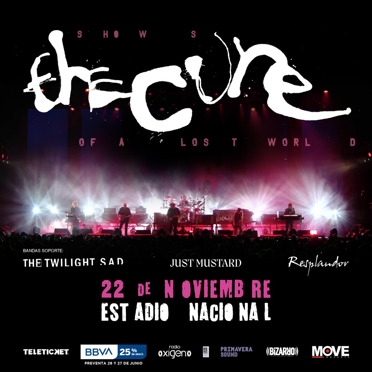 THE CURE en Lima

22 de Noviembre
Estadio Nacional

Entradas a la venta en Teleticket desde este 28 de Junio
Preventa exclusiva BBVA 26 y 27 de Junio

25% de descuento con tarjetas de Crédito y Débito BBVA