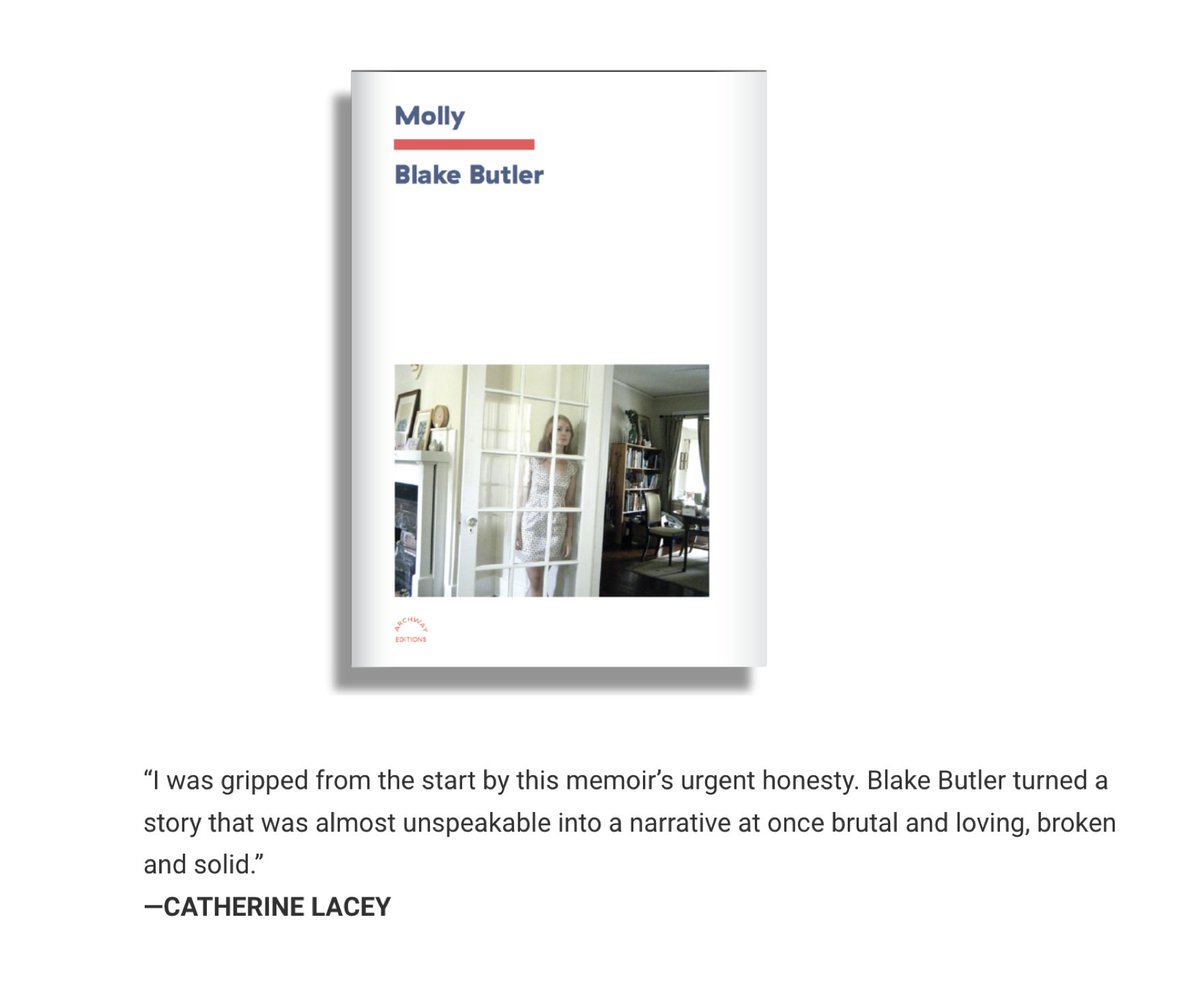 blakebutler's tweet image. Thank you to Catherine Lacey! 

Preorder: archwayeditions.us/molly/
Galleys coming soon, DM for Press inquiries