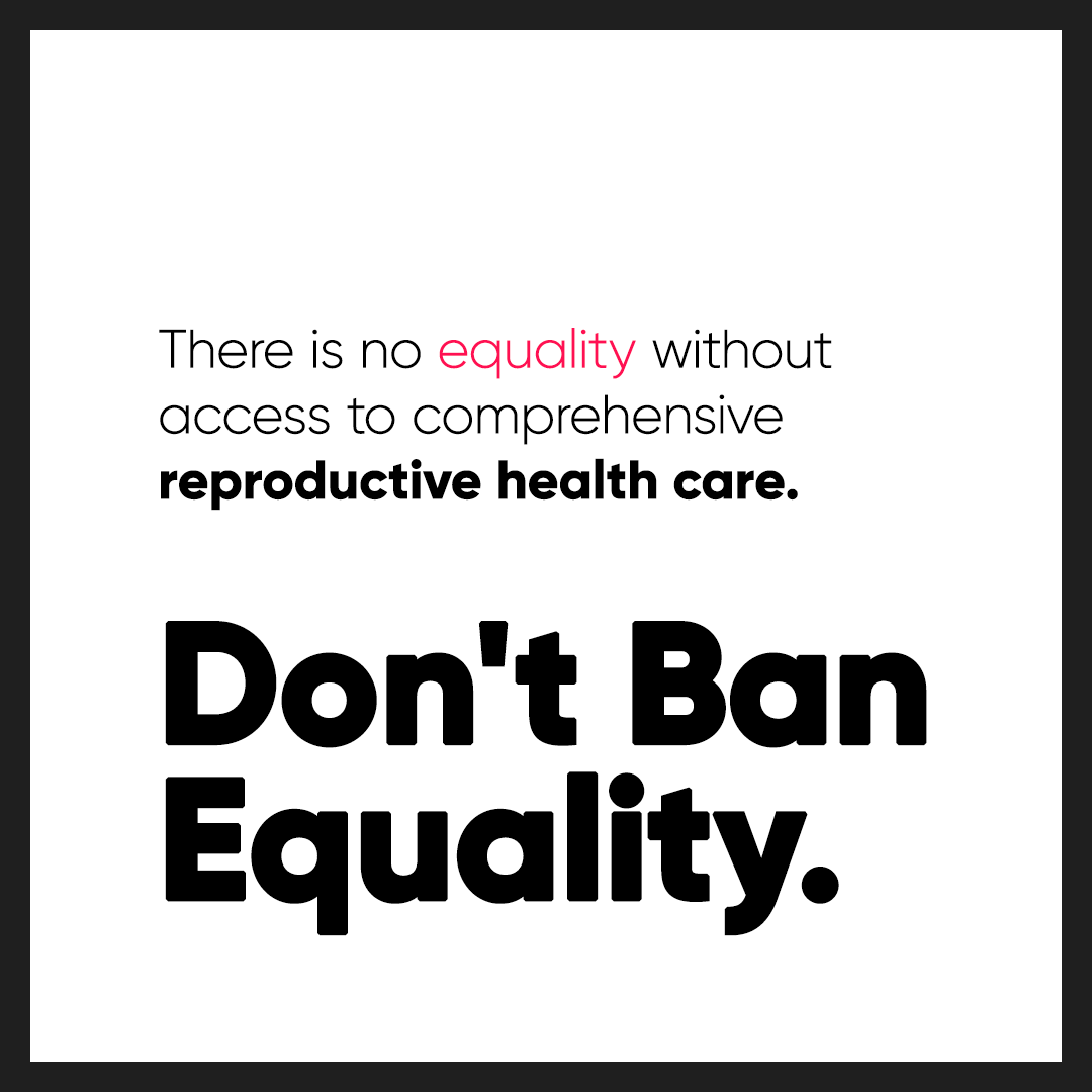 When the Supreme Court handed states the right to ban abortion last year, tens of millions of people were denied the ability to make personal medical decisions. We support access to reproductive health care for all people in all fifty states. Join us. Speak up. #DontBanEquality