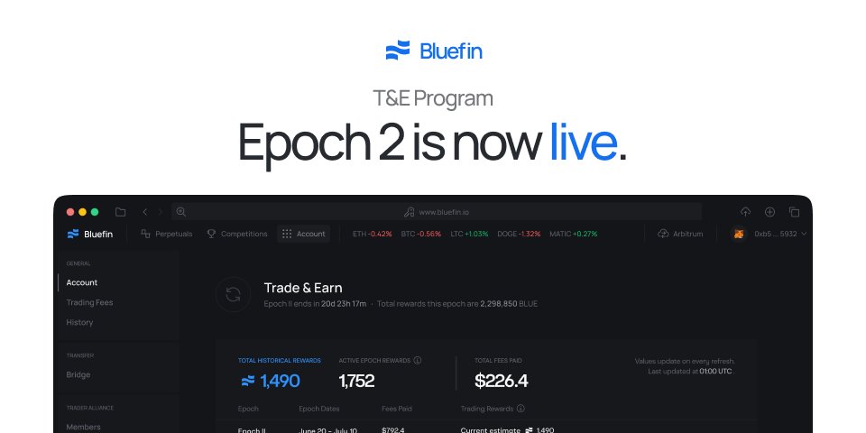 Epoch 2 of the Trade and Earn program is live! Start trading here: trade.bluefin.io