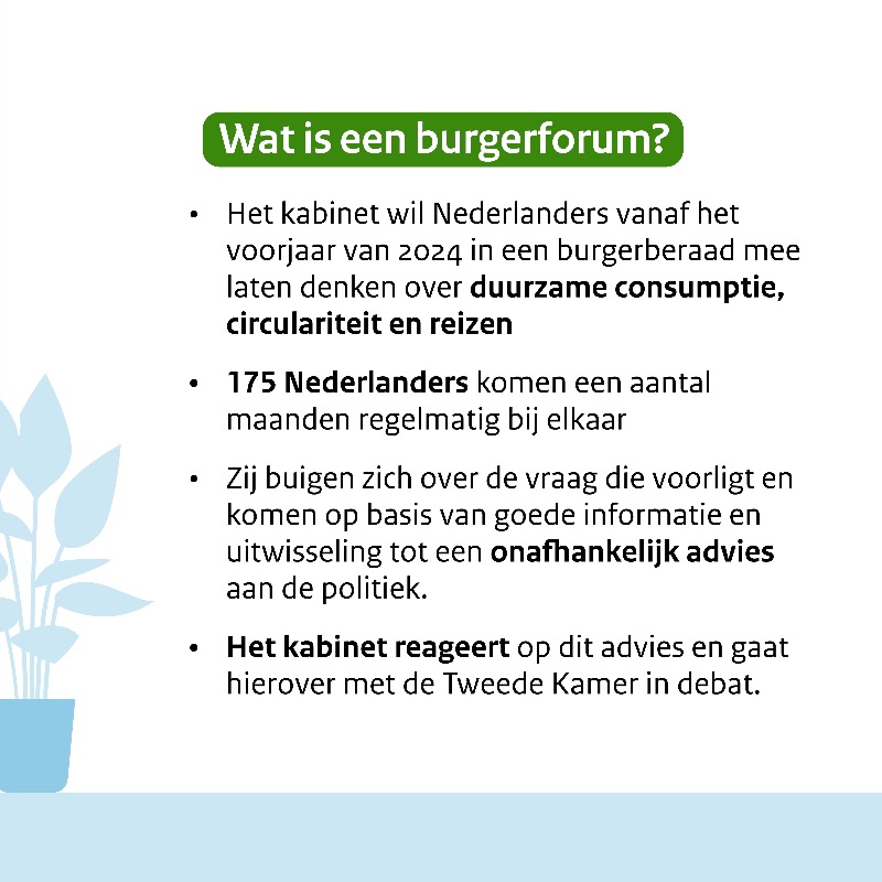 Ministerie_EZK's tweet photo. Het kabinet wil Nederlanders vanaf het voorjaar van 2024 in een nationaal burgerforum klimaat mee laten denken over duurzame consumptie, circulariteit en reizen. In dit ‘Burgerforum klimaat’ gaan zo’n 175 mensen samen een advies geven.
Nieuwsbericht ⤵️
https://t.co/XzO19fiOa8