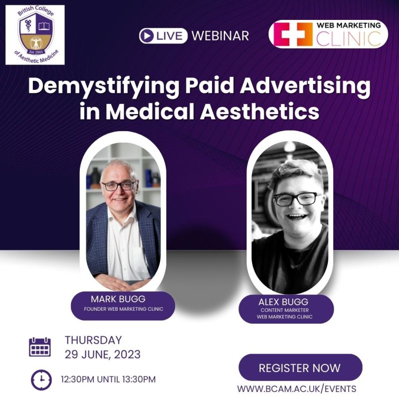 'Demystifying Paid Advertising in Medical Aesthetics'

Join Alex and Mark Bugg from leading industry marketing agency Web Marketing Clinic as they introduce BCAM members to the world of paid advertising. #marketing #medical #advertising #bcam

bcam.ac.uk/events/61/bcam…