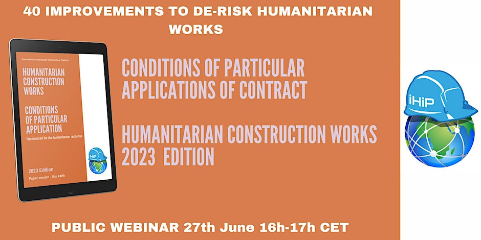 Do not miss IHIP's webinar on the new humanitarian construction contract, next Tuesday!

💬 Thanks to international #WASH and #Shelter experts, you will discover how to de-risk your humanitarian construction projects through 40 tangible contractual improvements

See you there?