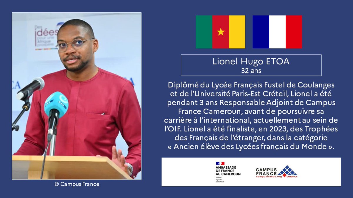 France au Cameroun 🇫🇷🇪🇺 (@fraucameroun) on Twitter photo #LesVisagesDuPartenariat🇨🇲🇫🇷
Jusqu'au #14juillet, découvrez chaque jour les visages de Camerounais & Français qui incarnent, au quotidien, les nombreux volets de la relation 🇨🇲🇫🇷
🖼️ Lionel Hugo Etoa, 32 ans, ancien élève <a href="/fustel_yaounde/">Lycée Fustel de Coulanges - Yaoundé - Cameroun</a>.
🤝 <a href="/CampusFranceCam/">CampusFrance Cameroun</a> #LesVisagesDuPartenariat🇨🇲🇫🇷
Jusqu'au #14juillet, découvrez chaque jour les visages de Camerounais & Français qui incarnent, au quotidien, les nombreux volets de la relation 🇨🇲🇫🇷
🖼️ Lionel Hugo Etoa, 32 ans, ancien élève <a href="/fustel_yaounde/">Lycée Fustel de Coulanges - Yaoundé - Cameroun</a>.
🤝 <a href="/CampusFranceCam/">CampusFrance Cameroun</a>