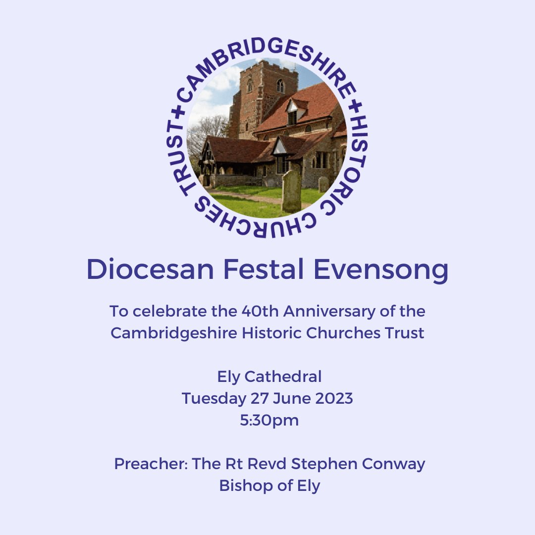 Diocese of Ely (@dioceseofely) on Twitter photo Celebrate the 40th Anniversary of the Cambridgeshire Historic Churches Trust with a Festal Evensong at <a href="/Ely_Cathedral/">Ely Cathedral</a> on Tues 27 June at 5.30pm. Celebrate the 40th Anniversary of the Cambridgeshire Historic Churches Trust with a Festal Evensong at <a href="/Ely_Cathedral/">Ely Cathedral</a> on Tues 27 June at 5.30pm.