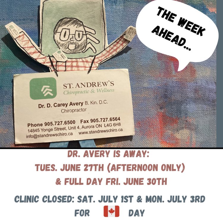 Some info to help you plan your week leading up to the 🇨🇦day long weekend.  Art by the youngest Avery kid (Thanks G. 😍)
#chiropractor #sportsinjuries #orthotics #shockwavetherapy #massagetherapy #naturopath #acupuncture #cosmeticacupuncture #auroraontario #townofaurora