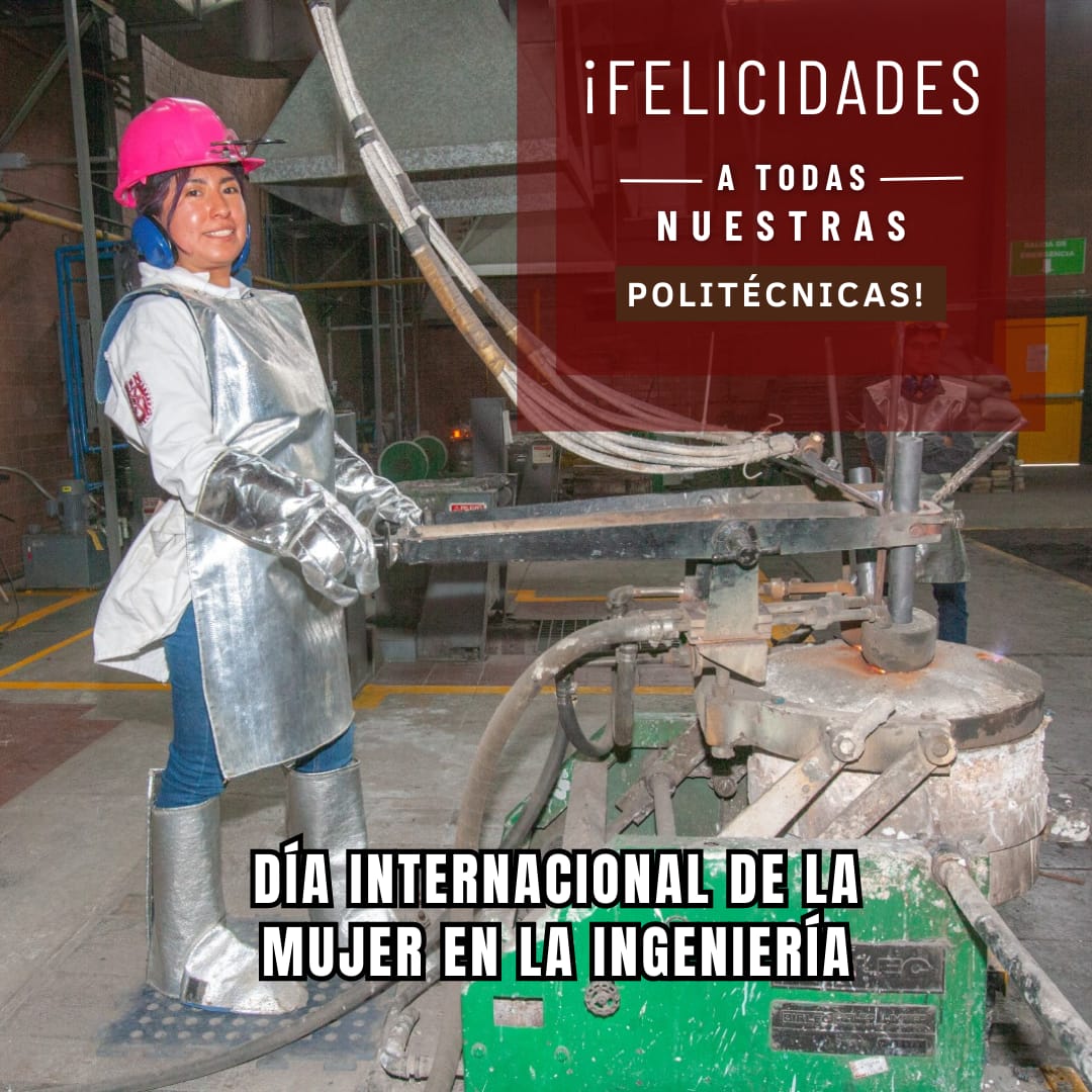 En el Día Internacional de la Mujer en la Ingeniería, reconocemos a las #Politécnicas que han desafiado estereotipos y han dejado huella en este campo. En el #IPN nos comprometemos a fomentar un entorno inclusivo donde todas las mujeres ingenieras puedan brillar. ¡Huélum!