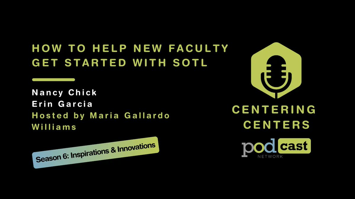 SoTL can seem intimidating for new faculty. How can we help them get started with these projects? On our most recent episode of Centering Centers, @Teachforaliving discussed approaches to solving this problem with @DrChickLit and Erin Garcia. buff.ly/3JIpNsy