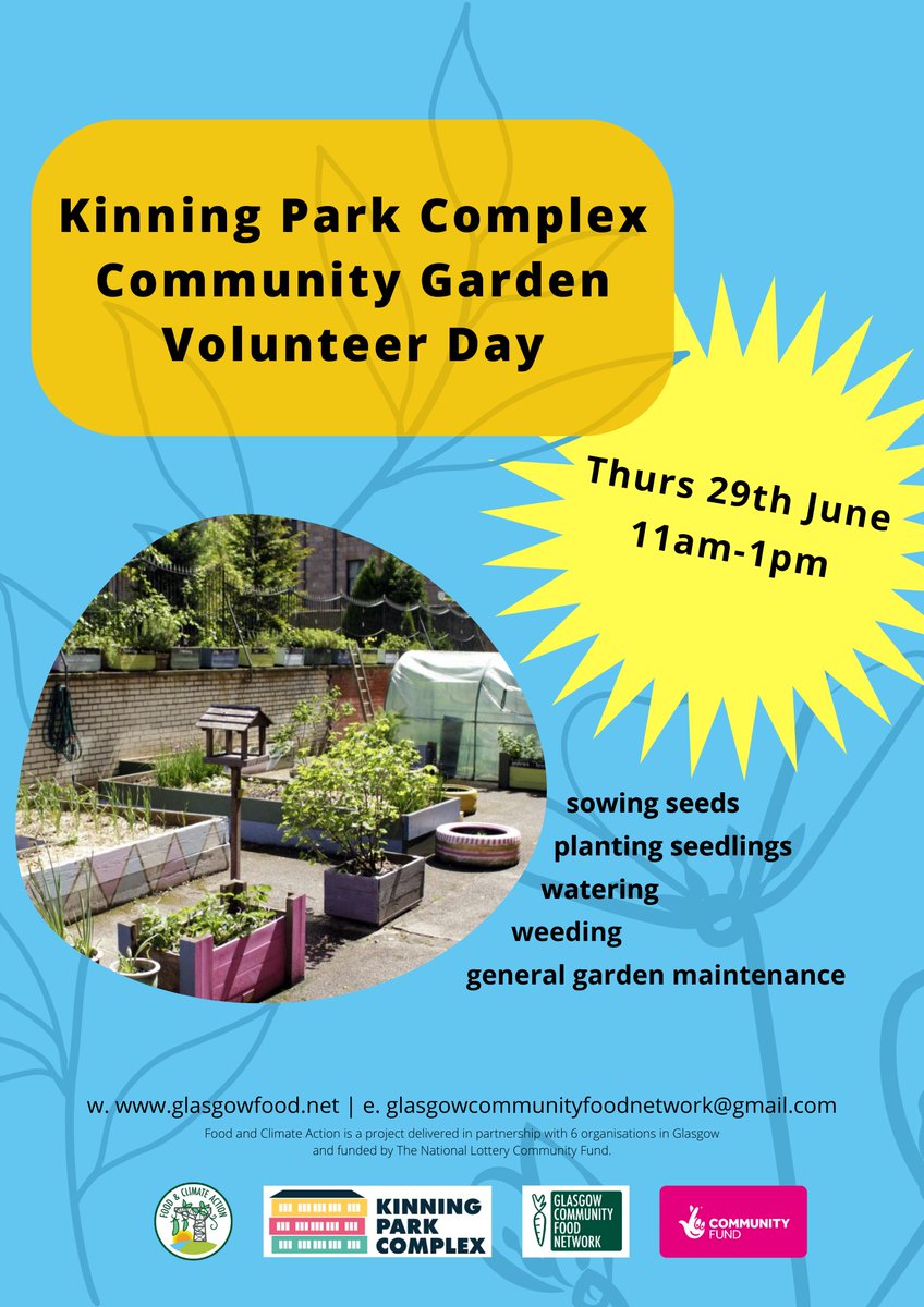 Glasgow Community Food Network (@gcfnetwork) on Twitter photo Coming up next week 👉 <a href="/KinningParkComp/">Kinning Park Complex</a> community garden day.
🗓 Thur 26/06
⏰ 11am-1pm
📍 43 Cornwall St, G41 1BA
Help with
👉 sewing seeds
👉 planting seedlings
👉 watering
👉 weeding
👉 general garden maintenance
Email aileeb_gcfn@outlook.com for more info Coming up next week 👉 <a href="/KinningParkComp/">Kinning Park Complex</a> community garden day.
🗓 Thur 26/06
⏰ 11am-1pm
📍 43 Cornwall St, G41 1BA
Help with
👉 sewing seeds
👉 planting seedlings
👉 watering
👉 weeding
👉 general garden maintenance
Email aileeb_gcfn@outlook.com for more info
