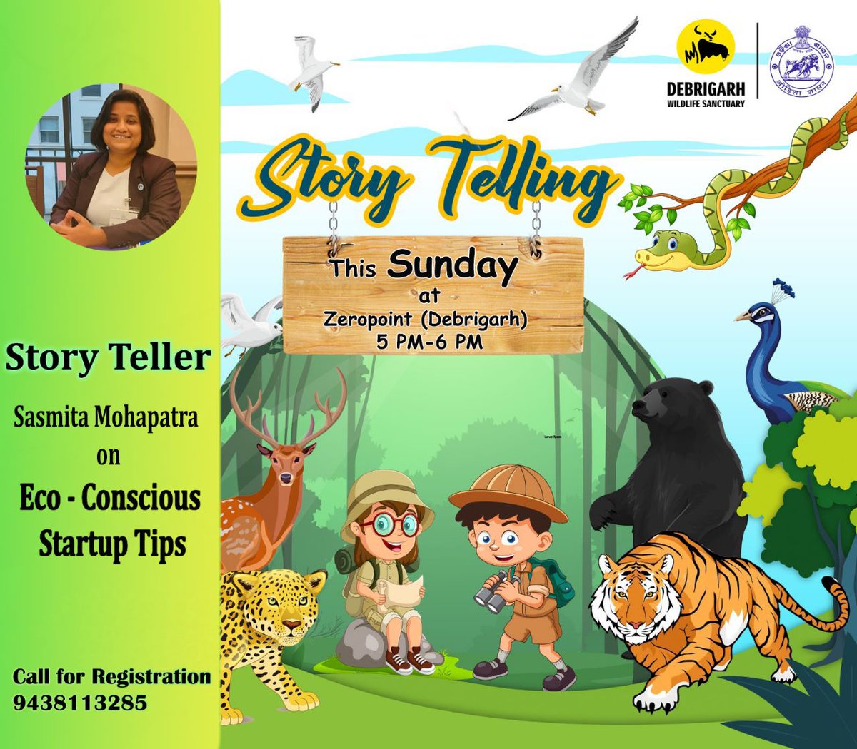 📢 Call out to citizens of Sambalpur.
Story Telling Session at Zero Point, Debrigarh. 

Story : Eco Conscious Startup Tips 

By : Sasmita Mohapatra 

🗓 25th June'23 

📱 9438113285 

#HirakudWildlifeDivision
@incredibleindia @ForestDeptt @pccfodisha @PCCFWL_Odisha