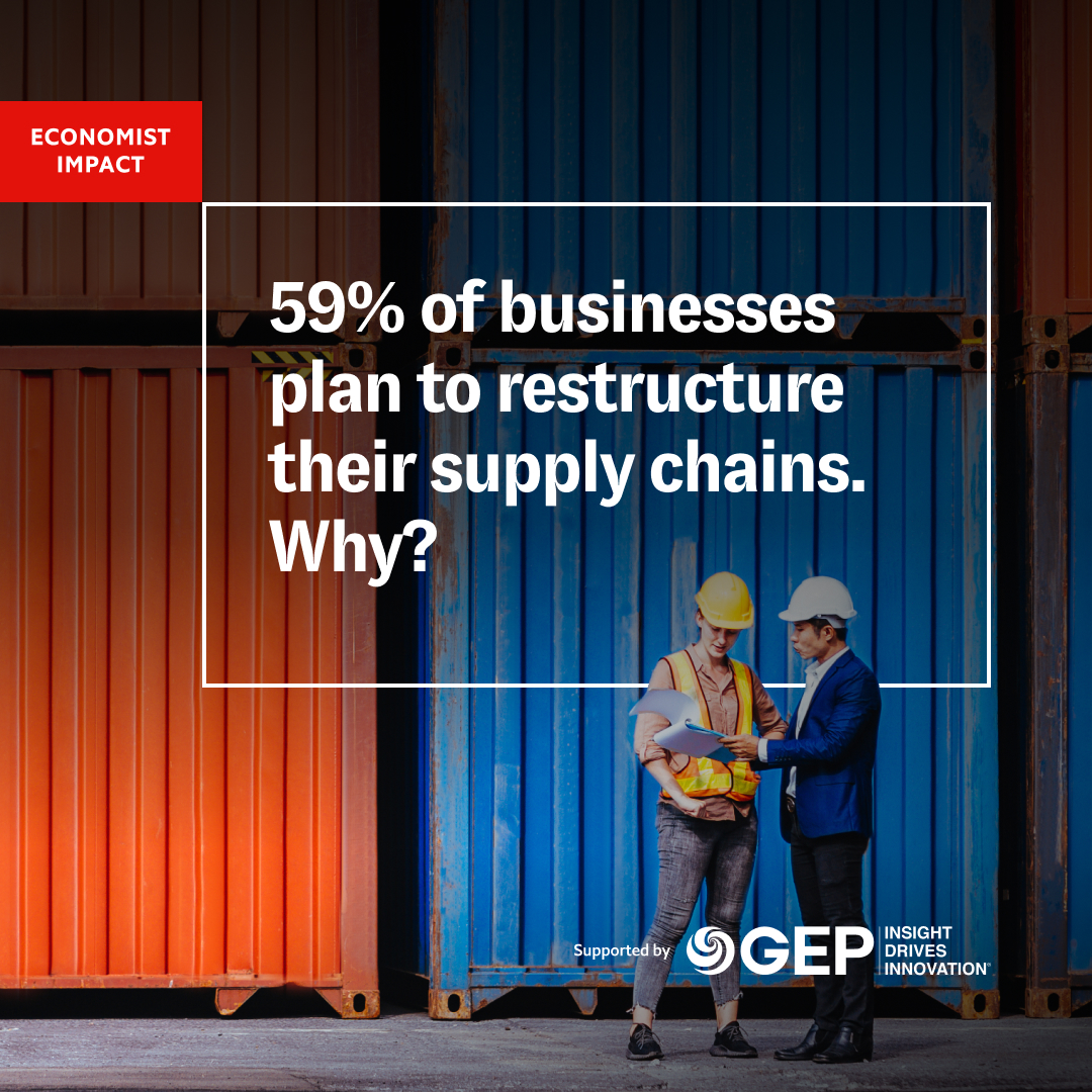 As 59% of businesses foresee restructuring their #supplychains in 2023, what factors drive this shift? Which strategies will business leaders adopt to navigate geopoliticalshifts and economic uncertainty? Find out more in our report: econ.st/3p2X2R5

Supported by GEP