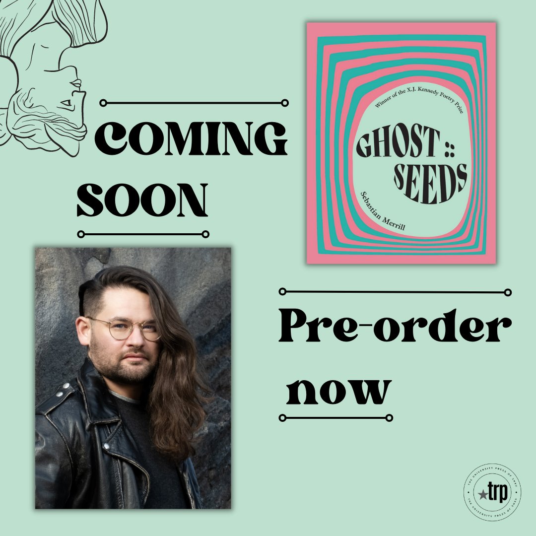 TxReviewPress's tweet photo. TRP hopes you are as excited as we are for *GHOST :: SEEDS* by Sebastian Merrill. Preorder your copy now!
https://t.co/Z9XMK77i4D
#Fall2023Release #writingcommunity #poet #poem #poetry #universitypress #PoetryCollection #TexasReviewPress https://t.co/62L8EQ6CIP