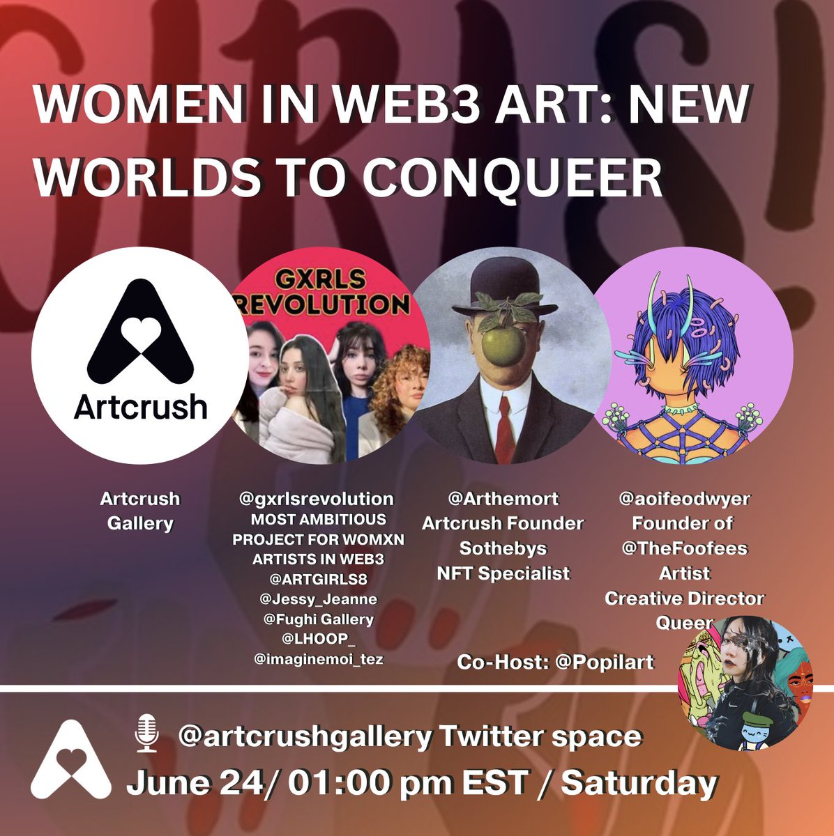 THIS SATURDAY, at 10AM PST / 1PM EST / 7PM CET, we're honored to welcome @gxrlsrevolution, @aoifeodwyer & @popilart to explore the NEW WORLDS TO CONQUEER IN WEB3 🌏🪐

JOIN US TO listen to the Stories & discover the Wonders & the Treasures of these FANTASTIC WOMEN IN WEB3 💥🌈