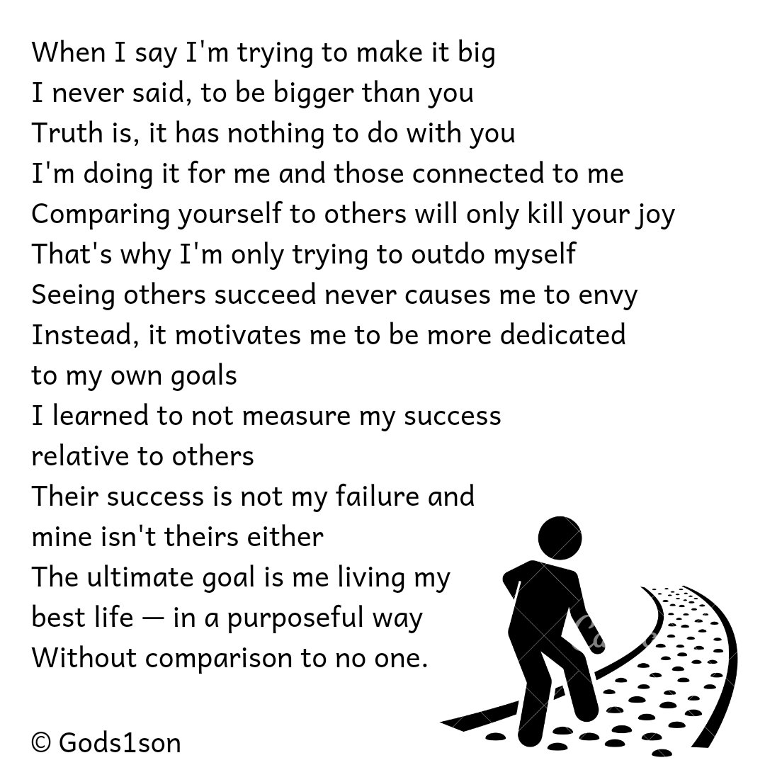 Gods1son_'s tweet photo. When I say I'm trying to make it big
I never said, to be bigger than you 
Truth is, it has nothing to do with you 
I'm doing it for me and those connected to me 
Comparing yourself to others will only kill your joy
That's why I'm only trying to outdo myself https://t.co/mdCAud1Q4i