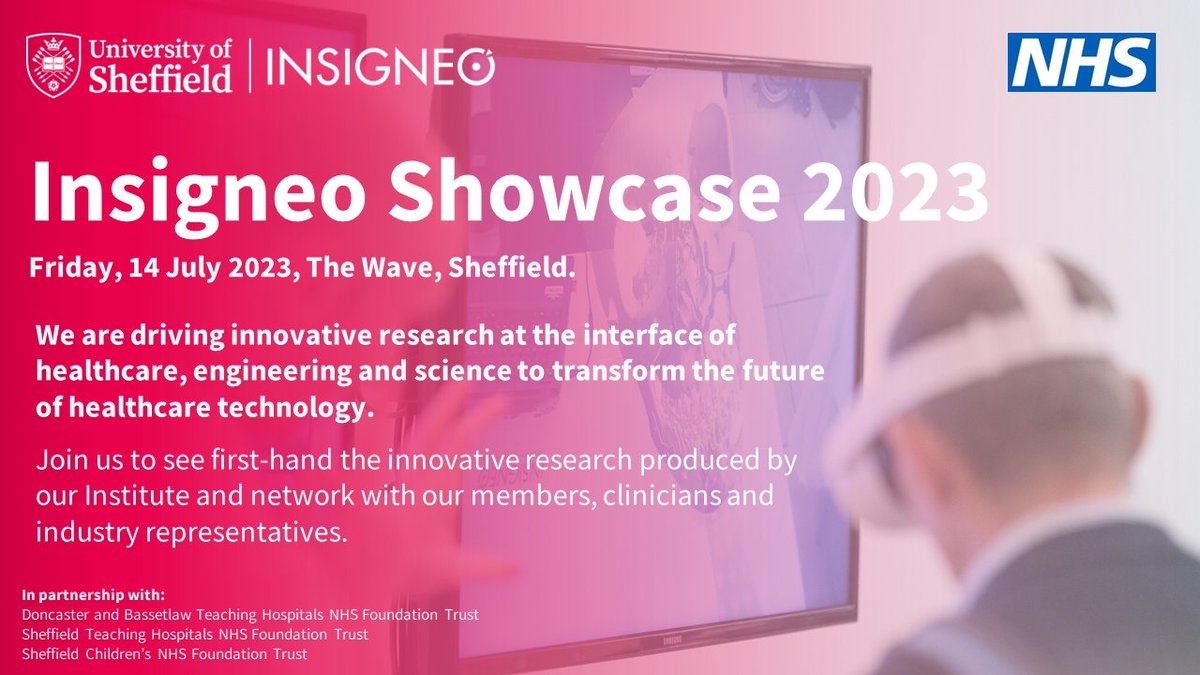 Have you booked your place for the Insigneo Showcase 2023? Come & hear about our innovative research! sheffield.ac.uk/insigneo/overv… #HealthcareTechnology #SmartDevices #Sensors #HealthcareData #AI #ComputationalModelling #BiomedicalImaging #Biomaterials #Bioengineering #CellTechnology