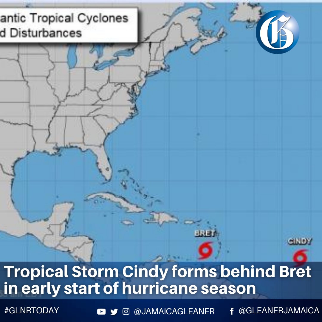 Jamaica Gleaner on Twitter: "Tropical Storm Cindy has formed behind 