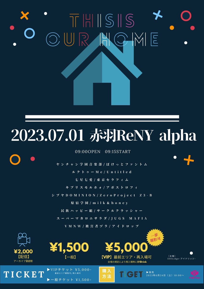 IDOLidge's tweet photo. 【速報】🉐低価格
🗓️7/1 土
🎪赤羽ReNY alpha  ヤンチャン学園音楽部 ぽけっとファントム ルクトゥーMe Untitled 東京セラフィム キプリスモルホォ アポストロフィ シブヤDOMINION ZeroProject 原宿学園 milk＆honey　 民族ハッピー組 アイドロップ他

🎫https://t.co/ebk7sbEvh4
10時- https://t.co/8Ciq8oXLqq
