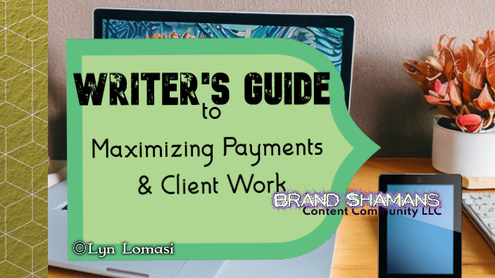 Follow this FREE writer's guide by Lyn Lomasi to easily maximize payments and client work. ow.ly/faX750OVTLc #workathome #writers #free #writingtips #freelancewriting #writerforhire #business