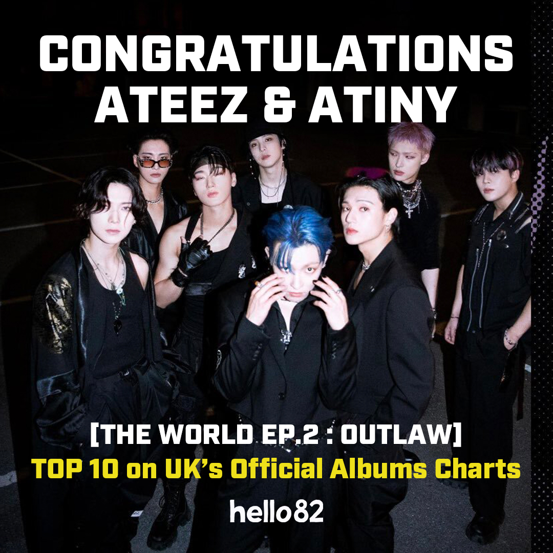 hello82official's tweet photo. ATEEZ and ATINY, you guys made it!
Congratulations on your first UK Top 10 album! 🎉

@ATEEZofficial
#ATEEZ #OUTLAW #BOUNCY #hello82
#ATEEZonUKCharts #ATEEZOfficialCharts https://t.co/a6JH9j9RBp