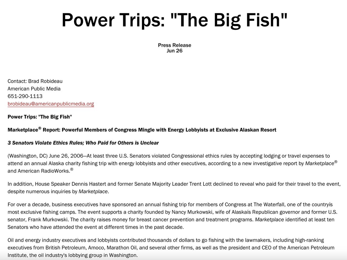 In 2006 <a href="/Marketplace/">Marketplace</a> radio's <a href="/HennsEggs/">Steve Henn</a> and I reported on rule-breaking Alaska fishing trips paid by oil lobbyists: "...private vacations for members of Congress and private access for lobbyists representing special interests." marketplace.org/2006/06/26/pow… <a href="/propublica/">ProPublica</a> <a href="/sejorg/">Society of Environmental Journalists (SEJ)</a>