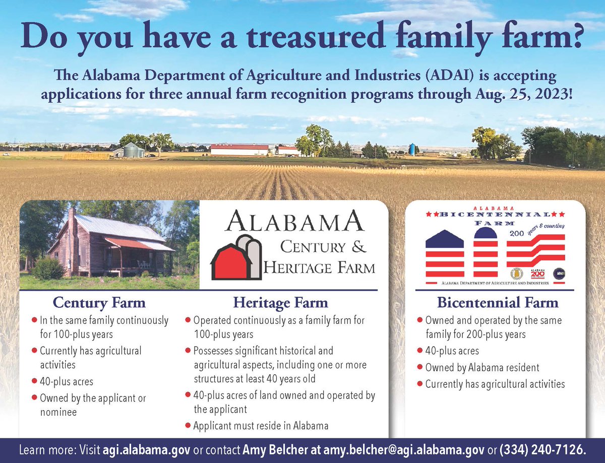 The Alabama Department of Agriculture and Industries (ADAI) is now accepting applications for their annual Century &amp; Heritage (C &amp; H) Farm and Bicentennial Farm programs.