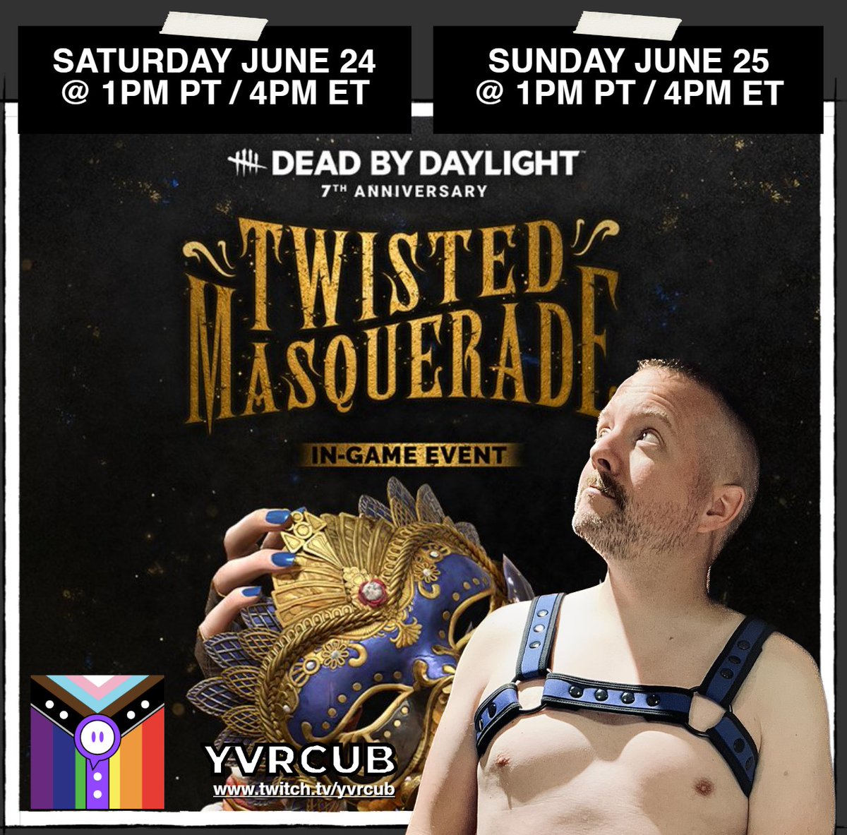 Are we ready for #TwitchLeatherPride? 

See you on Saturday and Sunday for some fun @DeadbyDaylight!

➡️twitch.tv/yvrcub

#SupportSmallStreamers #smallstreamers #SmallStreamerCommunity #twitchtv #smallstreamer #SmallStreamersConnect #DBD #twitch #SupportSmallStreams #tlp