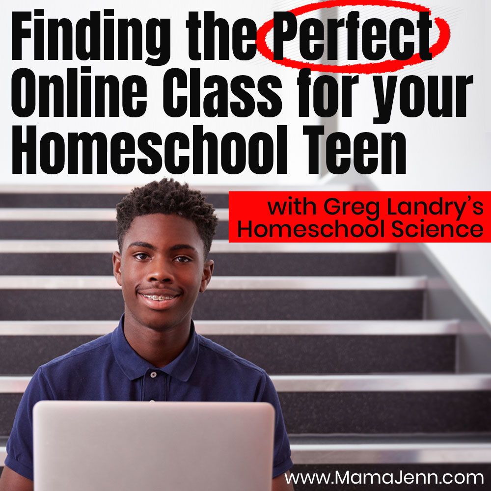 Finding the Perfect Online Class for Your Homeschool Teen: Greg Landry Homeschool Science mamajenn.com/greg-landry-ho…