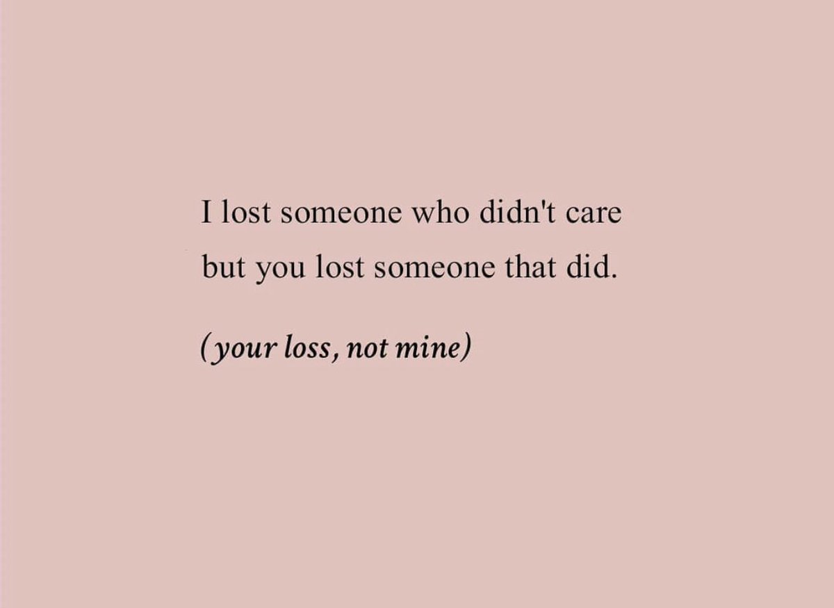 PoemHeaven's tweet photo. your loss. https://t.co/wopFQWyybw