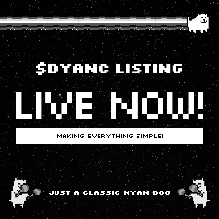 nyandogclassic's tweet photo. 🌈 $DYANC IS LISTED 🔥🔥

Make it Top 1 on Dextools now

🌈 CA: 0x1bb06e7f04096ac60ef3f08865ae158d8c18e154

🌈 Buy: https://t.co/bH4PAGg7EX

🌈 Chart: https://t.co/tUJgEbe96D

Be careful with scammers, only click links from our official posts 🌟 https://t.co/42Zy60cdEk