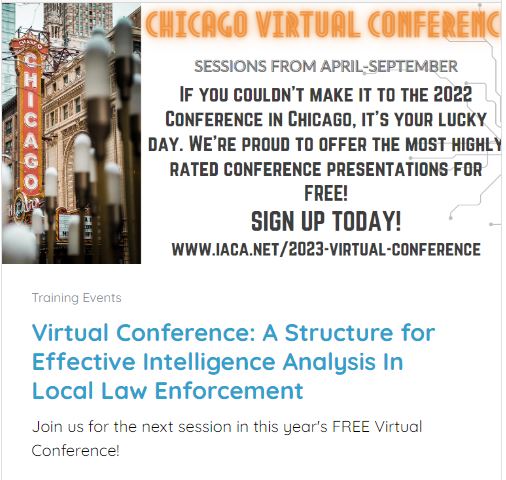 crimeanalysts's tweet image. Join us for the next session in this year&apos;s FREE Virtual Conference! 
A Structure for Effective Intelligence Analysis In Local Law Enforcement
July 13, 2023
FREE for all attendees
register.gotowebinar.com/register/10165…
#crimeanalyst #crimeanalysis #intelligenceanalyst #intelligenceanalysis
