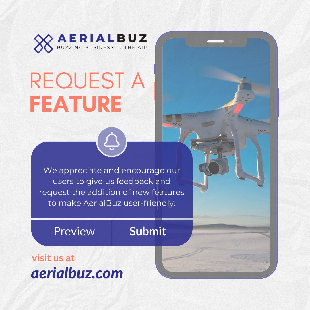 AerialBuz's tweet image. Your feedback matters! We value your input and want to make your experience on our platform even better. 

#FeatureRequest #UserInspired #CollaborativeDevelopment #CustomerEngagement #CustomerFirst #marketplace #dronemarketplace #dronemarket #AerialShop #AerialBuz