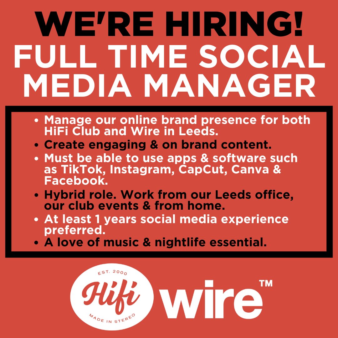 HiFi Club and <a href="/wireleeds/">Wire</a> are hiring a full time Social Media Manager!

Take control of the social media channels across platforms such as Instagram, TikTok and Facebook for 2 of the most popular music driven, basement venues in Leeds. 

Apply now ⬇️
linkedin.com/jobs/view/3640…