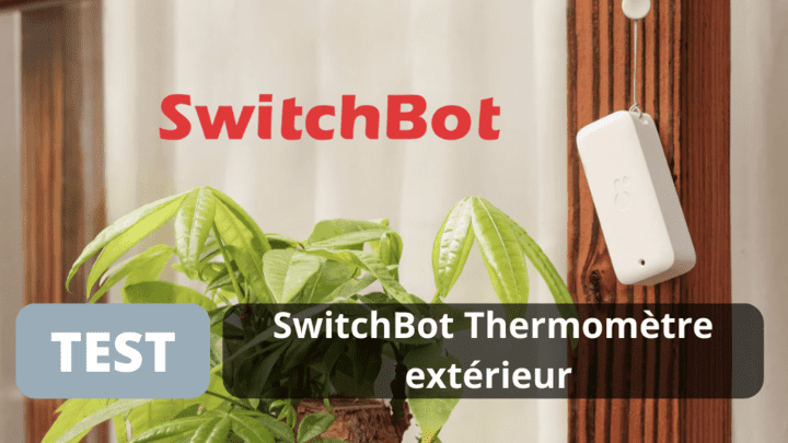 Test : SwitchBot Thermo-Hygromètre intérieur/extérieur, enfin un vrai thermomètre extérieur connecté

ghomefrance.com/test-switchbot…