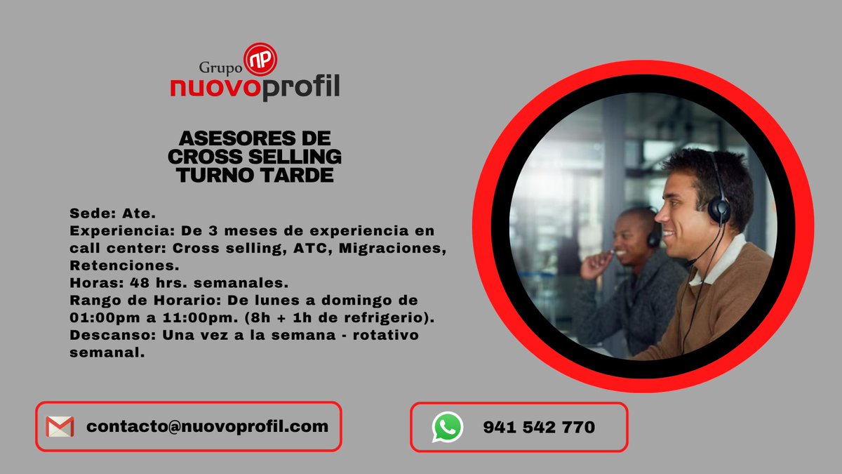 Personal interesado enviar su CV al correo: contacto@nuovoprofil.com con ASUNTO: Asesor Cross Sellling o escríbenos al 941542770. #nuovoprofil #gruponuovoprofil #masqueungrupounafamilia #EmpleoPerú #TrabajoPerú #trabajosihay #OfertaTrabajo #empleosPerú #ofertasdeempleo #trabajo