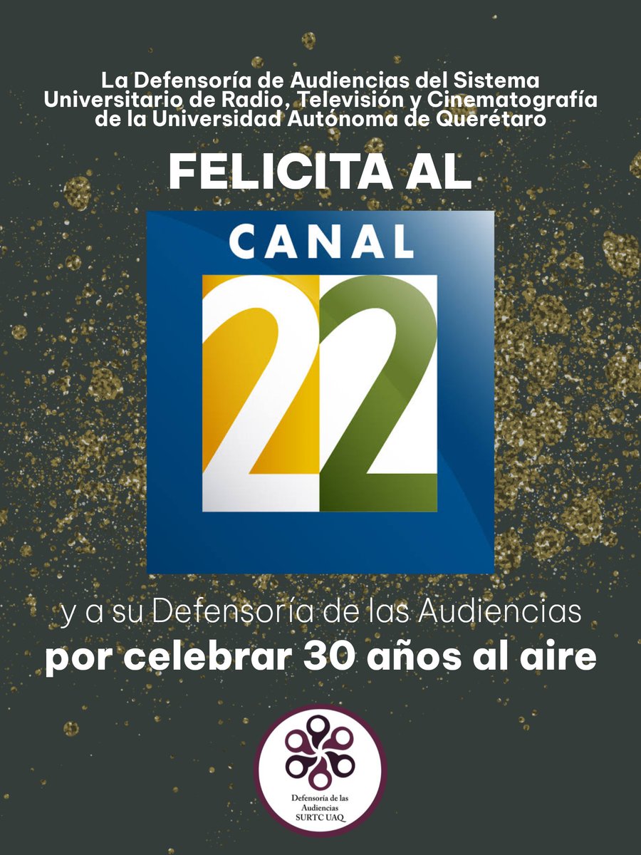 Celebramos con mucha emoción los 30 años de <a href="/Canal22/">Canal 22 México</a>, y hacemos extensa la felicitación a su Defensoría de Audiencias <a href="/DCanal22/">Defensoría de las Audiencias de Canal22</a>, por llevar con respeto y profesionalismo tanto cultura como entretenimiento a los hogares mexicanos. 

¡Muchas felicidades! 🥳🥳🥳