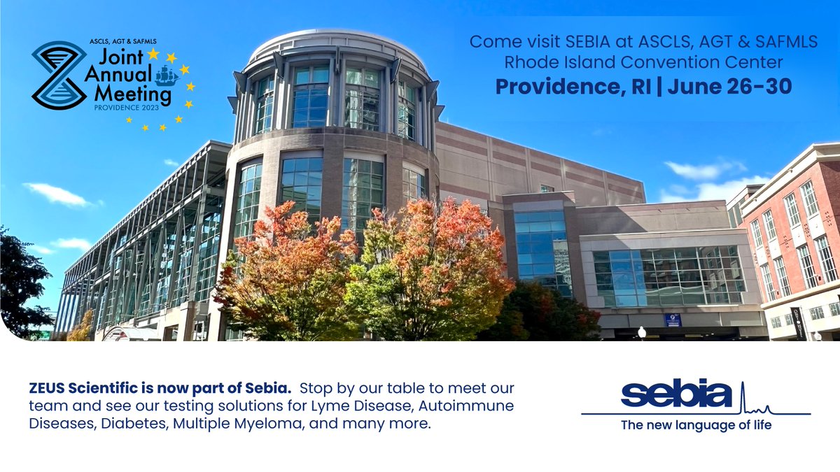 ZEUS is now part of Sebia will be at the ASCLS, AGT, &amp; SAFMLS JAM!

📅June 26-30 📍 Rhode Island Convention Center | Providence, RI

Stop by our <a href="/SebiaUS/">SebiaUSA</a> table to meet our team and see our testing solutions for Lyme Disease, Autoimmune Diseases, Diabetes, Multiple Myeloma &amp; more!