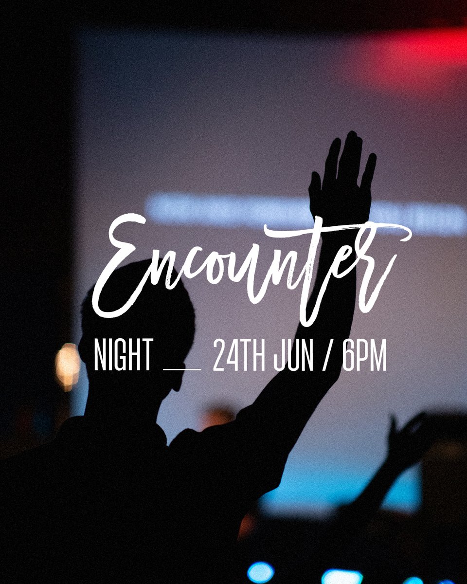 We are meeting this Saturday at 6pm for our monthly Encounter Night - come along to an evening filled with corporate prayer and worship. Seeking to be in the intimate place with the Lord 🙌