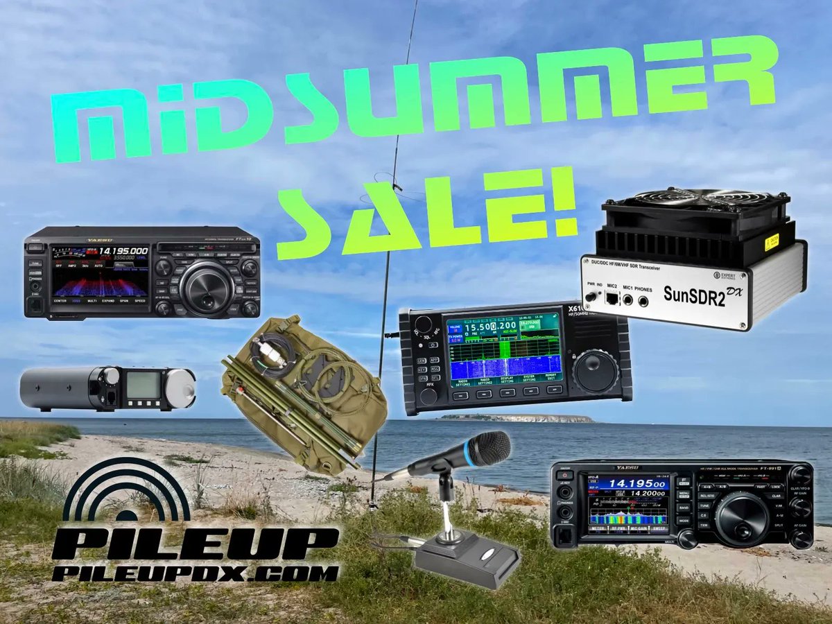 pileupdx's tweet photo. Today it is Summer Solstice and this weekend we celebrate "Midsummer" in SM! Our Midsummer Sale is now on at https://t.co/AfswqlF3XH! #hamradio #radiosport #SDR #QRP #X6100 #FTDX10 #SunSDR2DX #MPAS2 #ModMic #Inrad #Yaesu #Xiegu #FHN https://t.co/0TCYTAAcIW