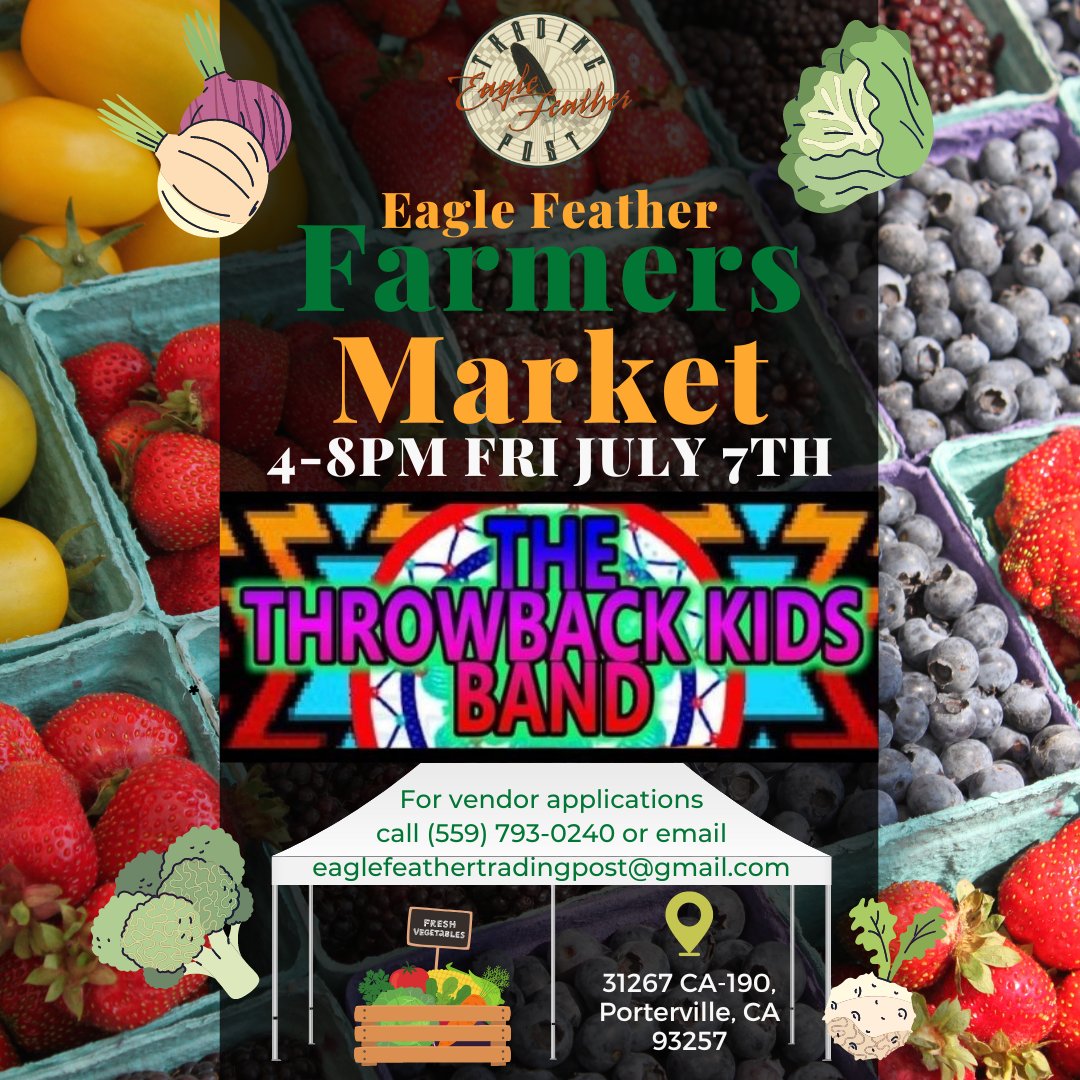 The Eagle Feather Farmers Market returns Friday July 7th! 4PM-8PM. The Throwback Kids Band will also return to provide live music! Come check it out and support local businesses!

#EagleFeather
#EagleFeatherFarmersMarket
#FarmersMarket
#Porterville
#EagleFeatherTradingPost
