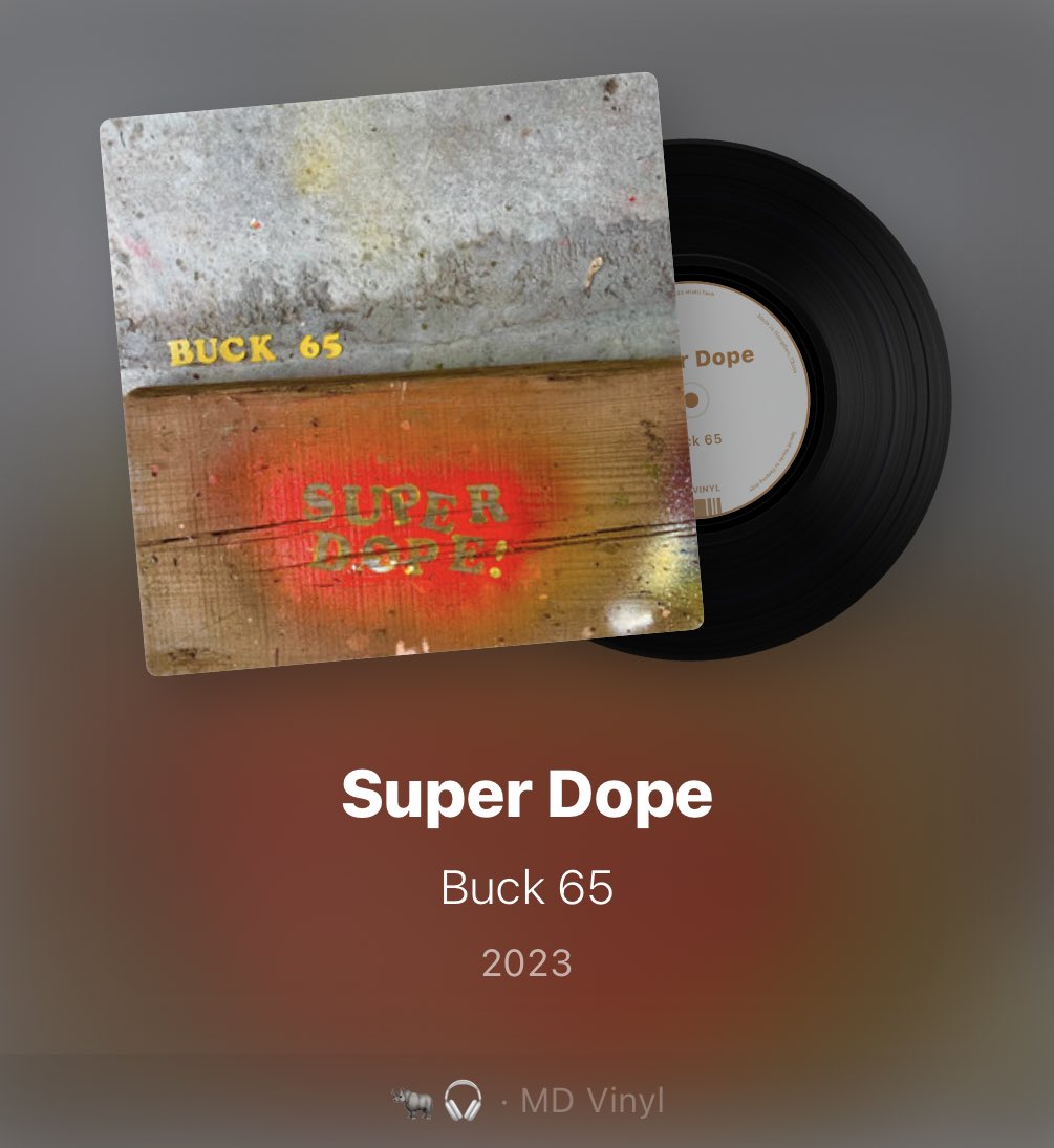 Have only seen one person mention this one- new Buck 65 LP.

Have never been a huge fan of his rapping but liked this one. And his skills on the decks are sneaky elite; the turntablism on here is (see album title) 🔥