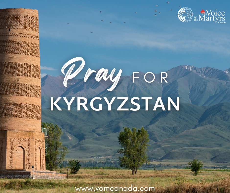 KYRGYZSTAN: Pray that believers will unite in love as they work to advance the Gospel.